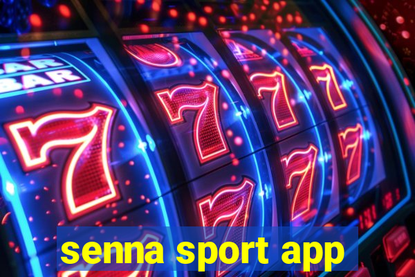 senna sport app